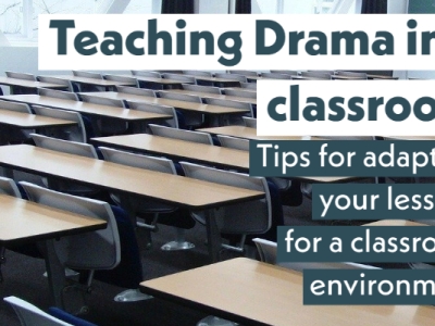 Tips for teaching drama in a classroom