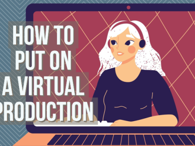 How to run a virtual production