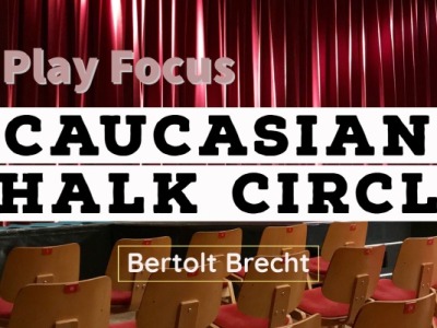 Caucasian Chalk Circle by Bertolt Brecht